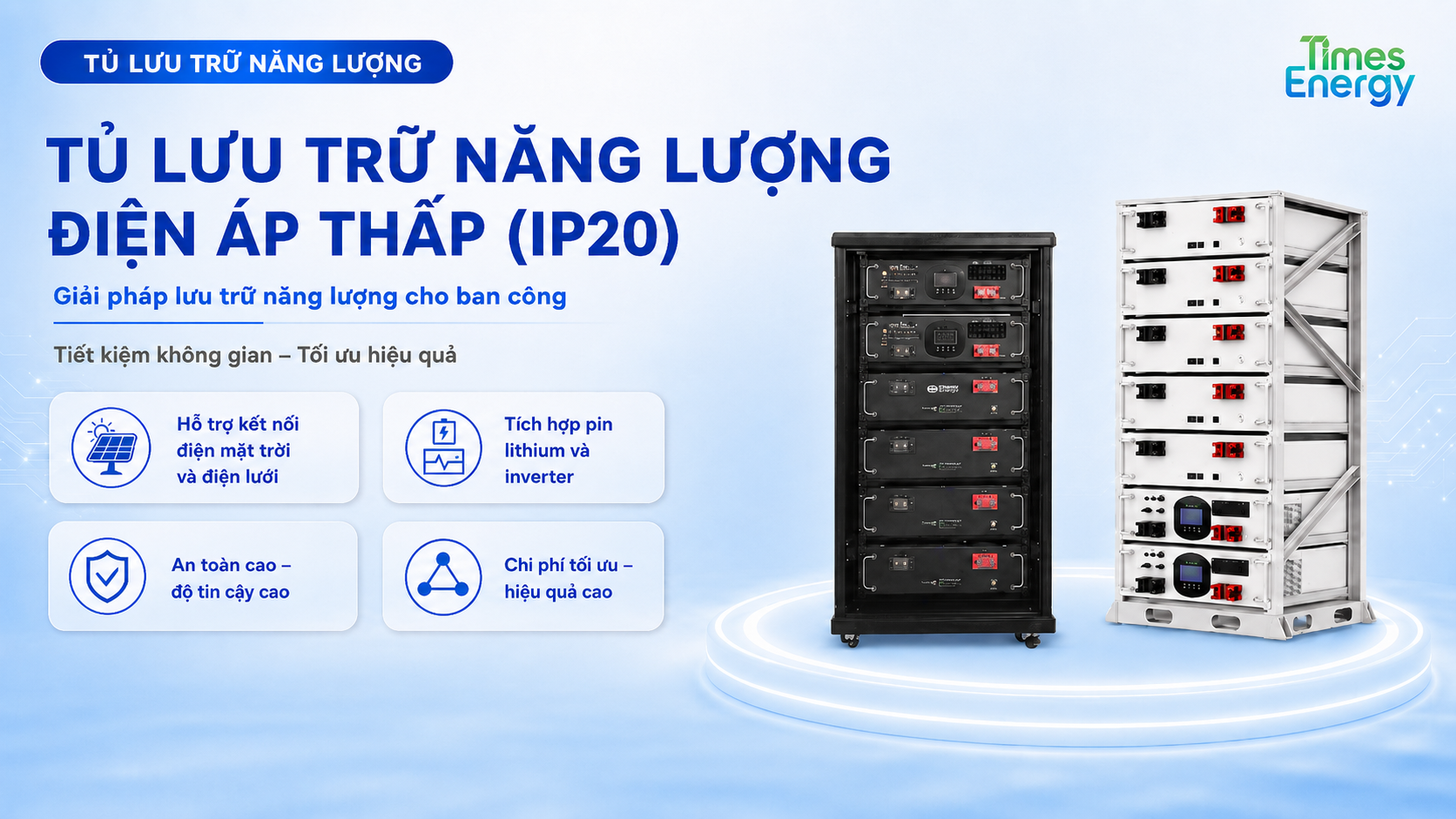 TỦ LƯU TRỮ NĂNG LƯỢNG ĐIỆN ÁP THẤP (IP20)